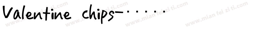 Valentine Chips字体转换